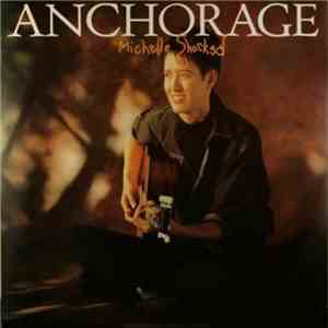Michelle Shocked - Anchorage album