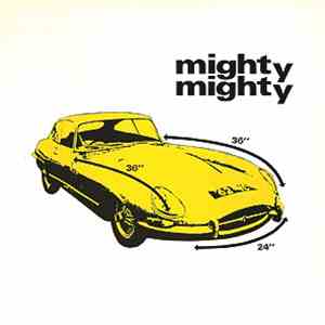 Mighty Mighty - Built Like A Car album