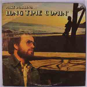 Mike Robbins  - Long Time Comin' album