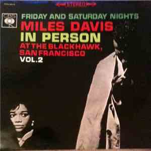 Miles Davis - In Person, Saturday Night At The Blackhawk, San Francisco, Volume II album