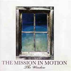 Mission In Motion The - The Window album