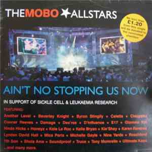 Mobo Allstars - Ain't No Stopping Us Now album
