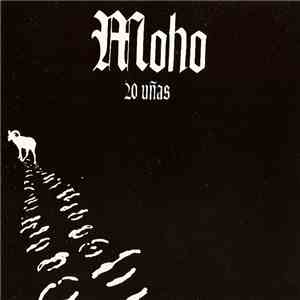 Moho - 20 Uñas album