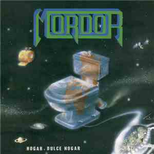 Mordor  - Hogar, Dulce Hogar album