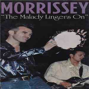 Morrissey - The Malady Lingers On album