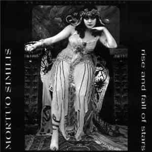 Mortuo Similis - Rise And Fall Of Stars album