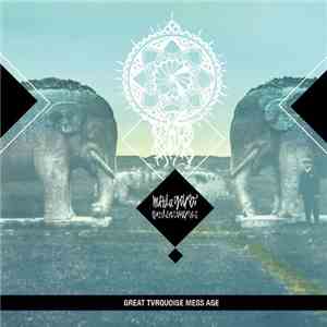 Mpala Garoo / Golden Dwarves - Great Tvrquoise Mess Age album