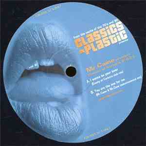Mr. Caine Presents Friends Of Carlotta (F.O.C.) - I Wanna Be Your Lover album
