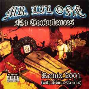 Mr. Lil One - No Condolences album
