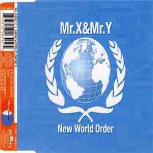 Mr.X&Mr.Y - New World Order album