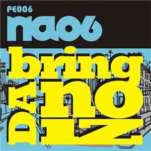 NAO6 - Bring Da Noize album