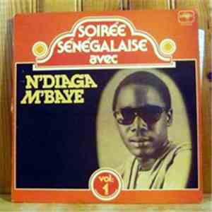 N'Diaga M'Baye - Soirée Sénégalaise Avec N'Diaga M'Baye Vol. 1 album