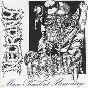 Necrony - Mucu-Purulent Miscarriage album