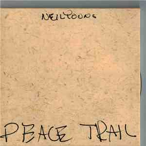 Neil Young - Peace Trail album