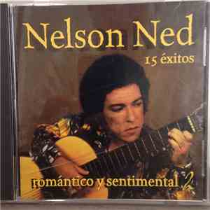 Nelson Ned - 15 Éxitos Romántico y Sentimental album