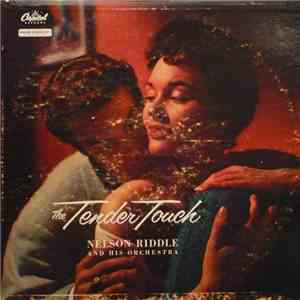 Nelson Riddle And His Orchestra - The Tender Touch album