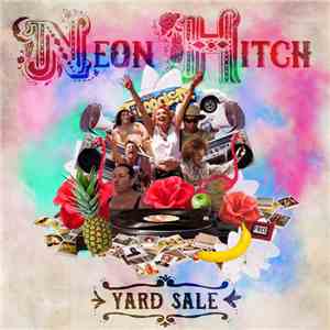 Neon Hitch - Yard Sale (Radio Edit) - Single album