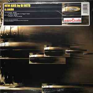 New Axis By DJ Beto  - El Sueño album