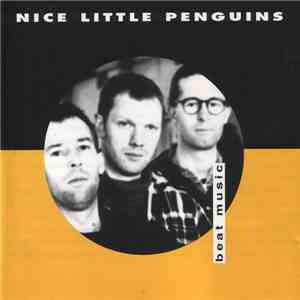 Nice Little Penguins - Beat Music album