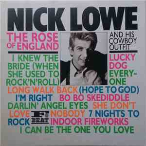 Nick Lowe And His Cowboy Outfit - The Rose Of England album