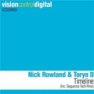 Nick Rowland & Toryn D - Timeline album