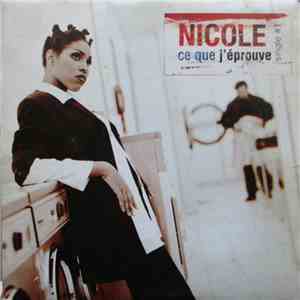 Nicole  - Ce Que J'éprouve album