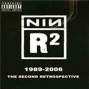 Nine Inch Nails - R² - The Second Retrospective (1989 - 2006) album