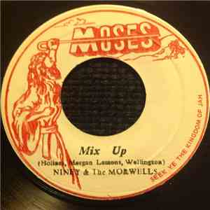 Niney & The Morwells - Mix Up album