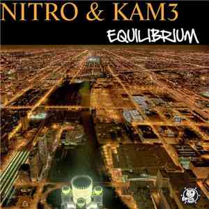 Nitro & Kam3 - Equilibrium album