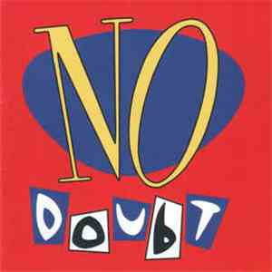 No Doubt - No Doubt album