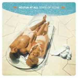 No Fun At All - State Of Flow album