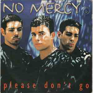 No Mercy - Please Don't Go album