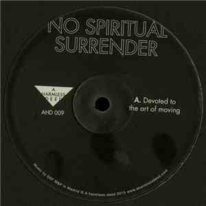 No Spiritual Surrender  - Devoted To The Art Of Moving album