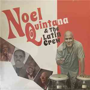 Noel Quintana & The Latin Crew - Noel Quintana & The Latin Crew album