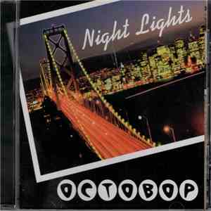Octobop - Night Lights album