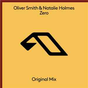 Oliver Smith & Natalie Holmes - Zero album