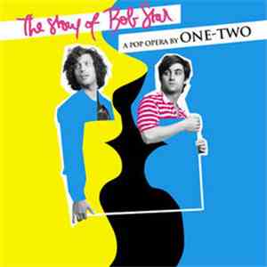 One-Two - The Story Of Bob Star album