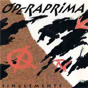 Opera Prima  - Singlemente album