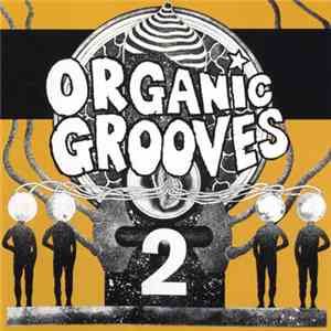 Organic Grooves - 2 album