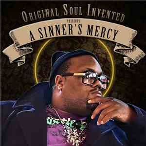 Original Soul Invented - A Sinner's Mercy album