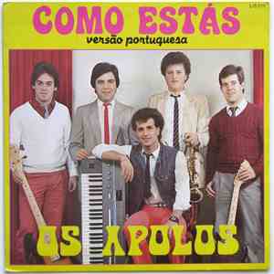 Os Apolos  - Como Estás album