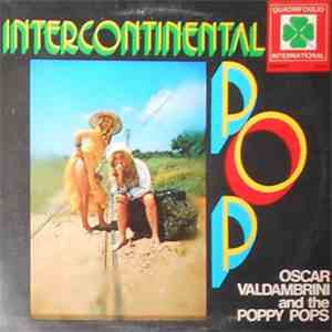 Oscar Valdambrini And The Poppy Pops - Intercontinental Pop album