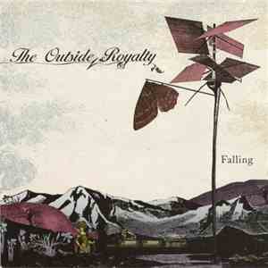 Outside Royalty - Falling / The Voice Beneath The Rubble album