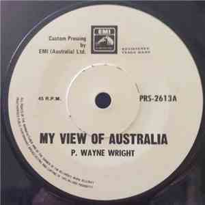 P. Wayne Wright - My View Of Australia album