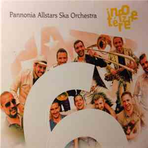 Pannonia Allstars Ska Orchestra - InfoTérZene album