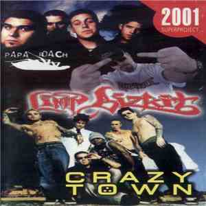 Papa Roach / Limp Bizkit / Crazy Town - Papa Roach / Limp Bizkit / Crazy Town album