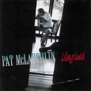 Pat McLaughlin - Unglued album