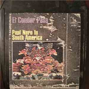Paul Nero Sounds - El Condor Pasa - Paul Nero In South-America album