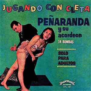 Peñaranda Y Su Acordeón - Jugando Con Cleta album
