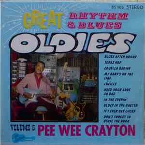 Pee Wee Crayton - Great Rhythm & Blues Oldies Volume 5 - Pee Wee Crayton album